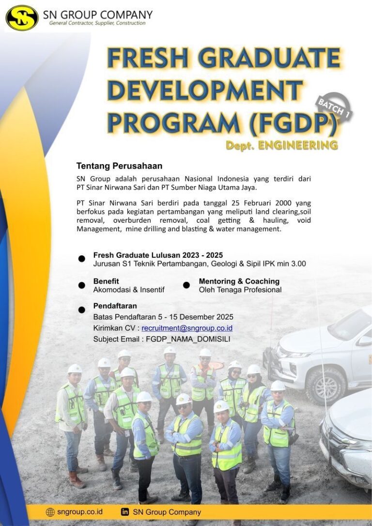 Fresh Graduate Development Program (FGDP) – PT Sinar Nirwana Sari (SN ...